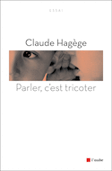 Parler, c'est tricoter
